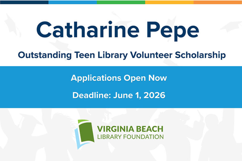 Catharine Pepe Outstanding Teen Library Volunteer Scholarship